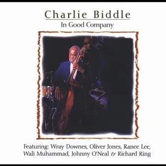 In Good Company by Charlie Biddle