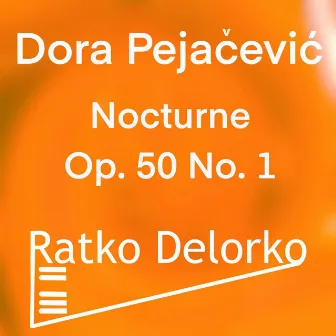 Nocturne Op. 50 No. 1 by Dora Pejacevic