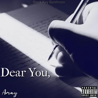 Dear You, by Amay