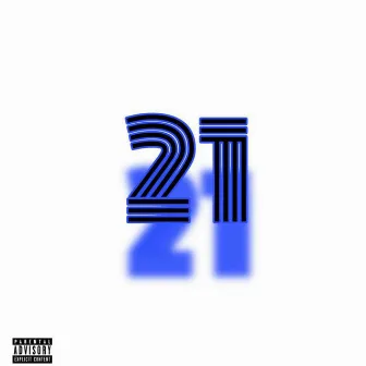 21 by Ofhique