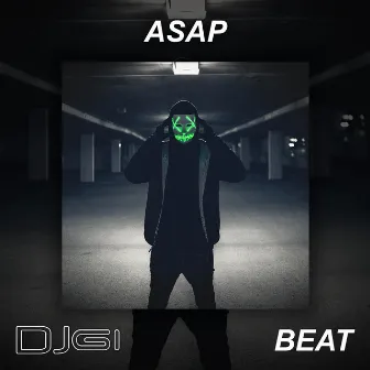 ASAP by DJ Gi