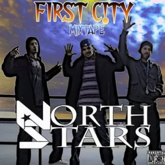 First C!Ty Mixtape by North Stars