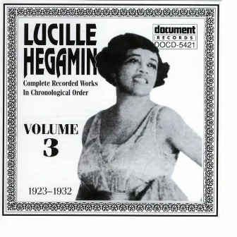 Lucille Hegamin Vol. 3 (1923-1932) by Lucille Hegamin