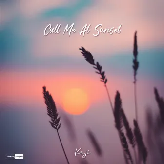 Call Me at Sunset by Kenji