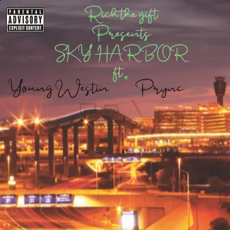 sky harbor by Rich the Gift