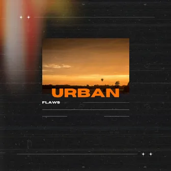 Urban by Flaws