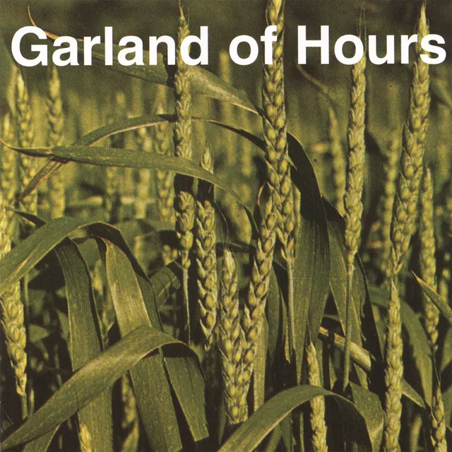 Garland Of Hours