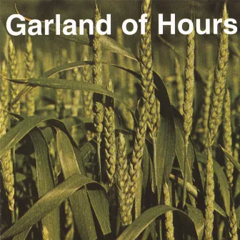 Garland Of Hours by Garland of Hours