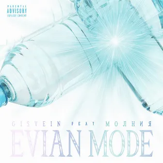 Evian Mode by GISVEIN