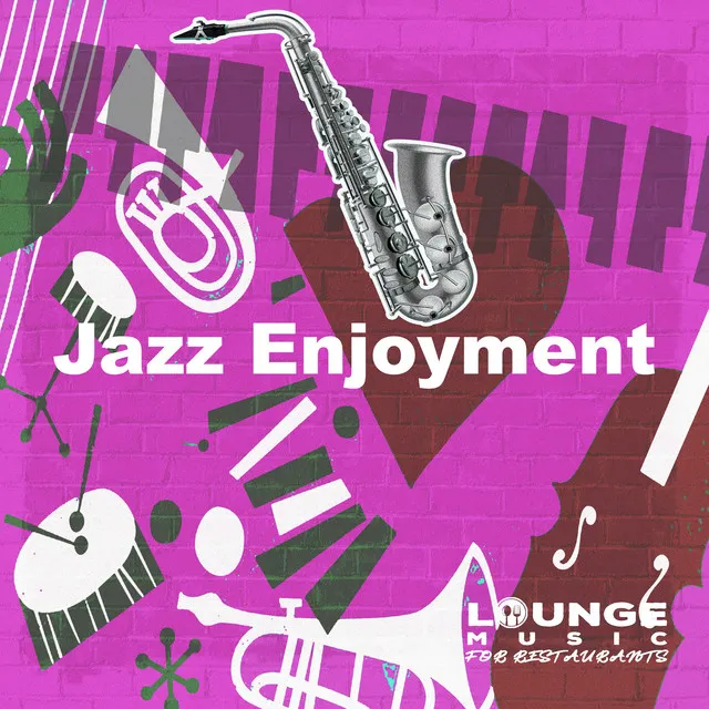 Jazz Enjoyment