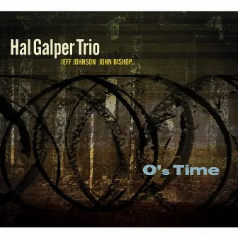 O's Time by Hal Galper Trio