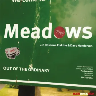 Meadows - EP by Out of the Ordinary - Edinburgh