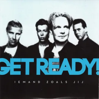 Iemand zoals jij by Get Ready!