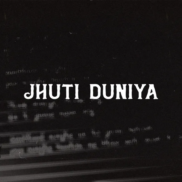 Jhuti Duniya