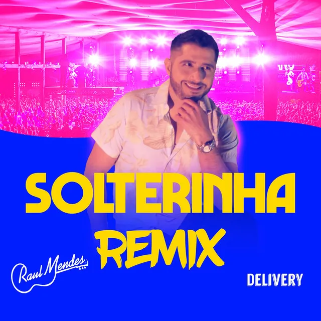 Solteirinha - Remix