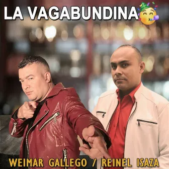 La Vagabundina by WEIMAR GALLEGO