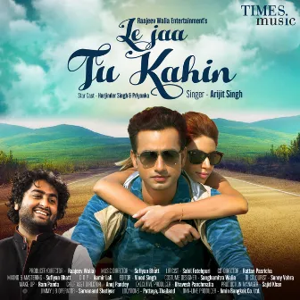 Le Jaa Tu Kahin - Single by Sufiyan Bhatt