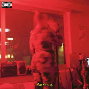 Parkside by Young Taz