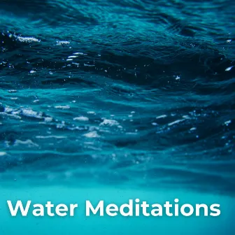 Water Meditations by Gentle Nature