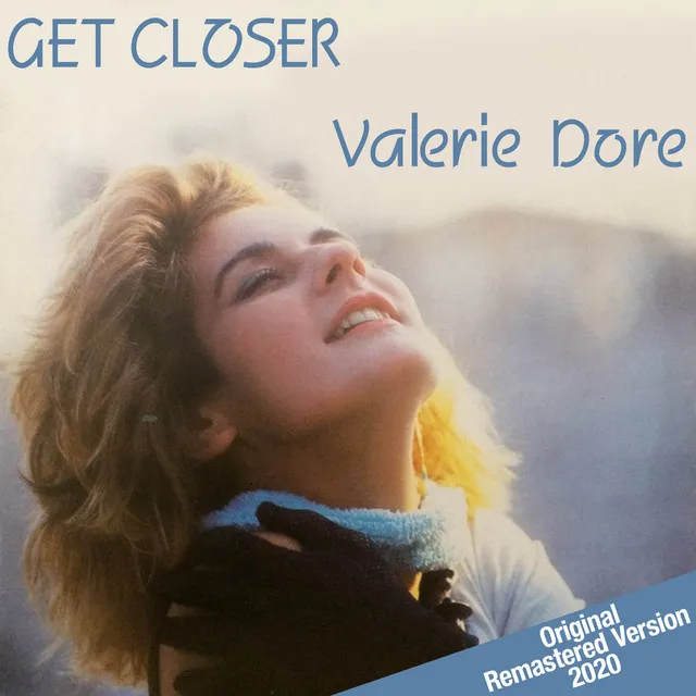 Get Closer - Original Remastered Version 2020