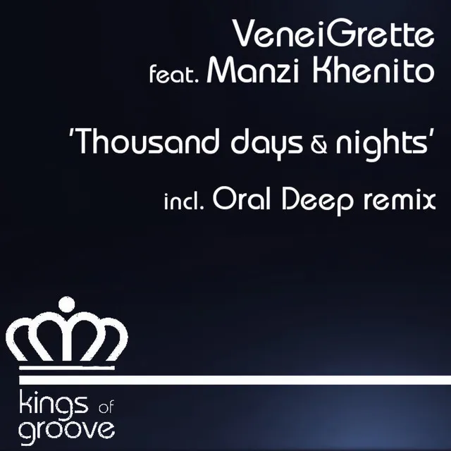 Thousand Days & Nights (feat. Manzi Khenito)