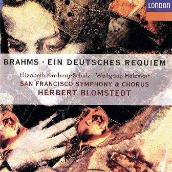 Brahms: Ein deutsches Requiem by San Francisco Symphony Chorus