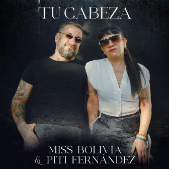 Tu Cabeza by Miss Bolivia