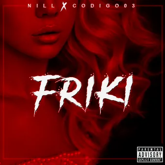 Friki by NILL