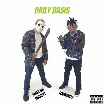 Daily Basis by Marcu$ Jarrett