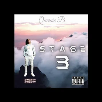 Stage 3 by Queenie B