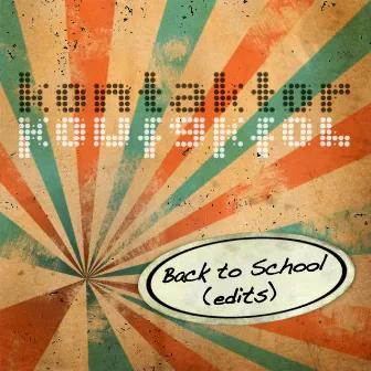 Back to School (Edits) by kontaktor