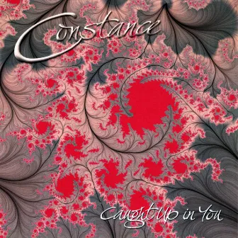 Caught Up in You by Constance