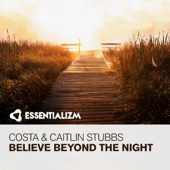 Believe Beyond The Night by Caitlin Stubbs