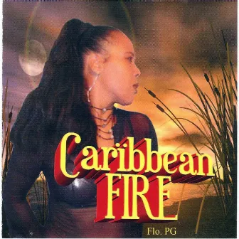 Caribbean Fire by Flo. PG