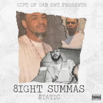 8ight Summas by Static