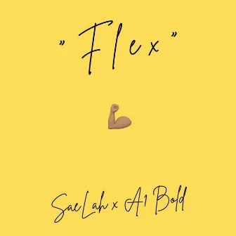 Flex by Saelah