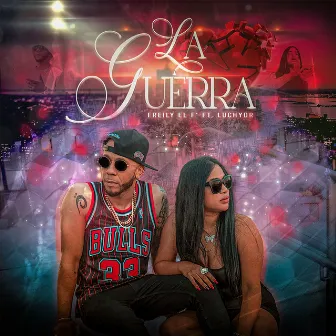 La Guerra by Luchy DR