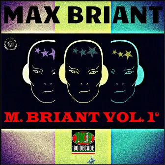 M. Briant, Vol. 1 by Max Briant