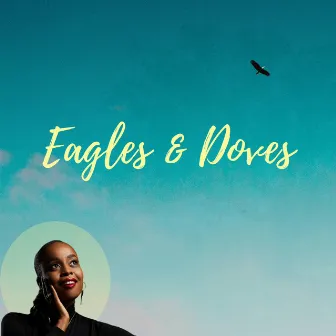 Eagles & Doves by Cherine Anderson