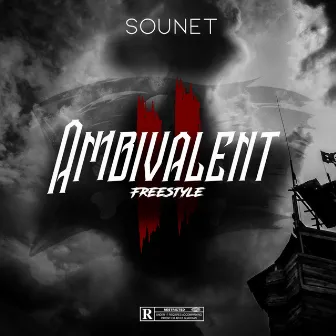 Freestyle Ambivalent 2 by Sounet