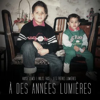 À des années lumières (Les frères lumières) by Hayce Lemsi