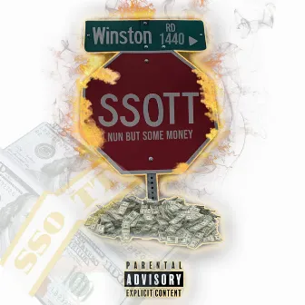 Nun But Some Money by Ssott