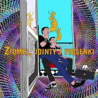 Ziomki, jointy i piosenki by BeRoX