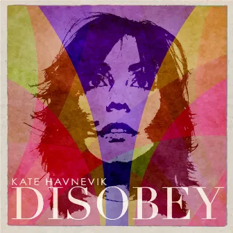 Disobey by Kate Havnevik