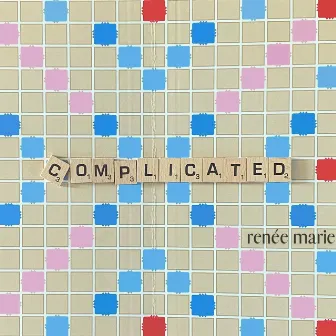 Complicated by Renee Marie