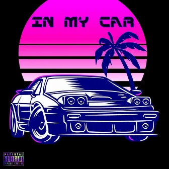 In My Car by Primo D