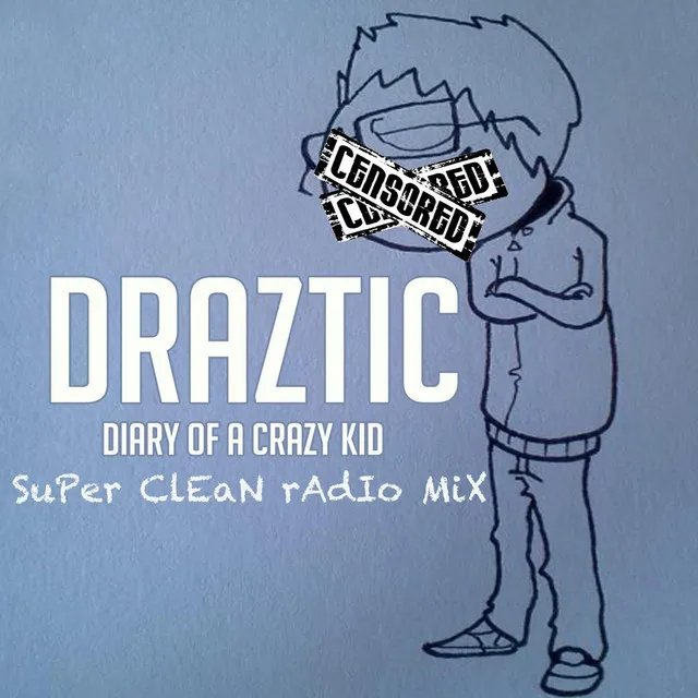 Diary of a Crazy Kid (Edit)