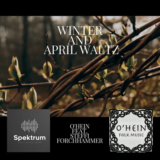 Winter and April Waltz