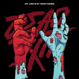 My Life Is In Your Hands by Dead Exit