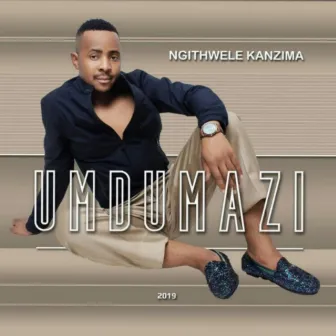 Ngithwele Kanzima by Umdumazi